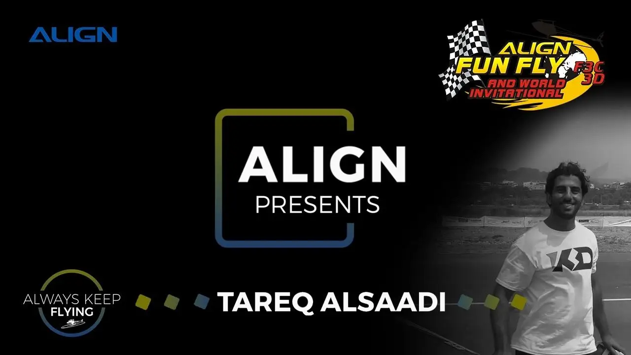 Meet the Pilot World-Renowned Tareq Alsaadi Align FunFly 2017