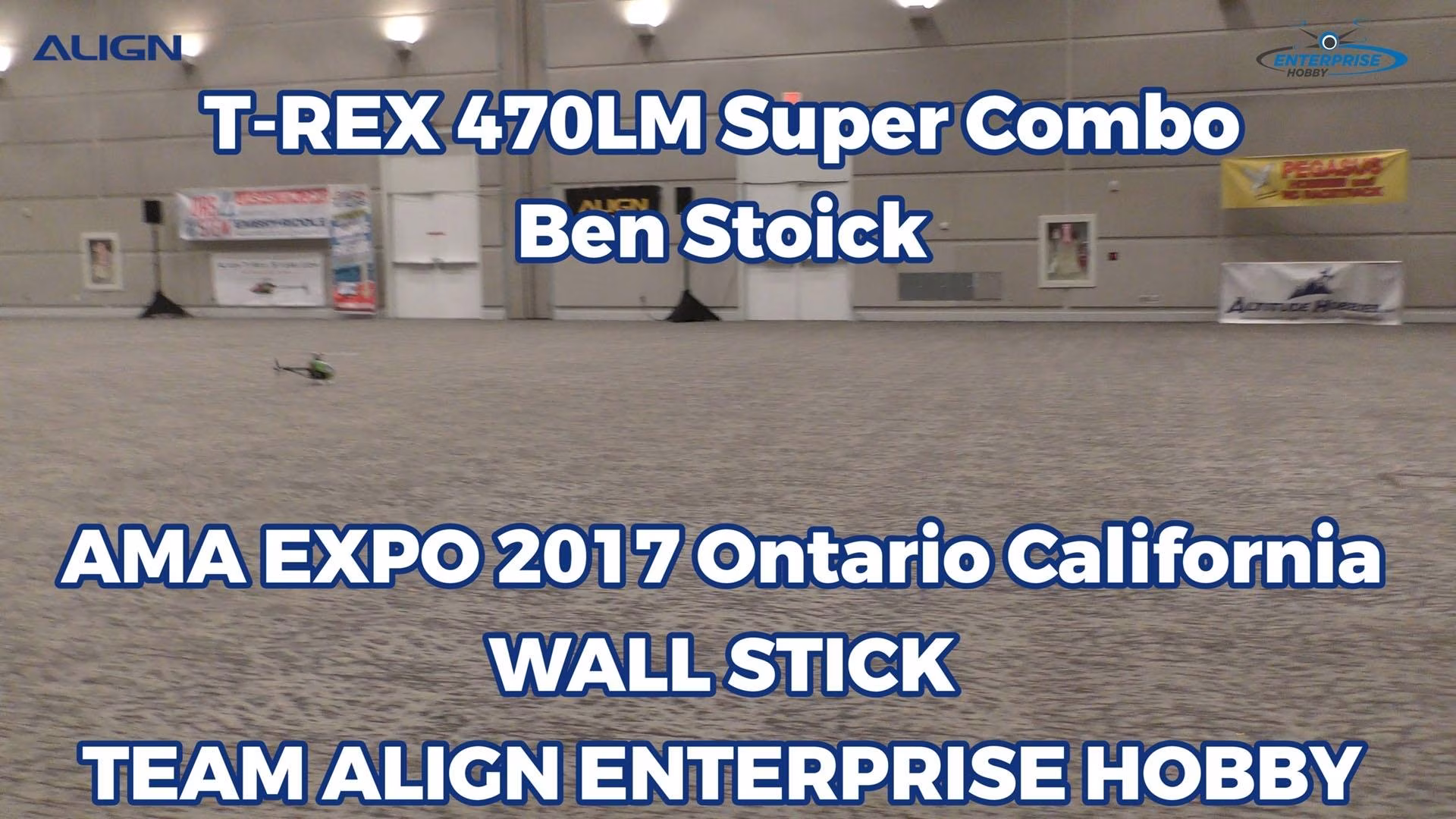 Ben Storick T-REX 470LM Wall Stick AMA EXPO 2017